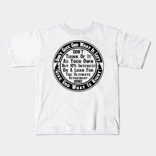 Give God What Is Right Kids T-Shirt